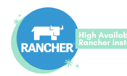 Featured image of post High Availability (HA) Rancher Installation with Docker